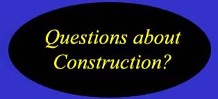 Questions and Answers about Construction